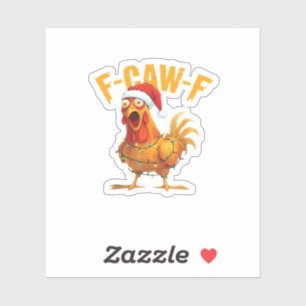 Sticker F-Caw-F Noël Funny Chicken Noël Essentiel