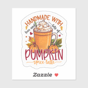 Sticker Fabriqué à la main avec beaucoup d'amour et latte