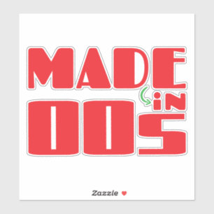 Sticker Fabriqué dans les années 00