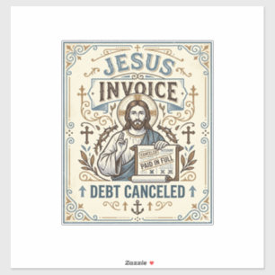 Sticker Facture Jésus Dette Annulée Facture Jésus Dette Pe
