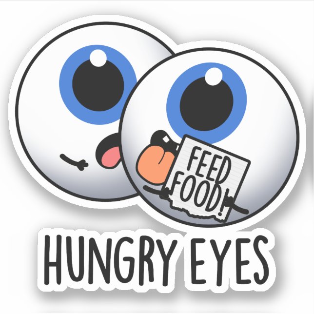 Sticker Faim Eyes Drôle Eyeball Pun (Devant)
