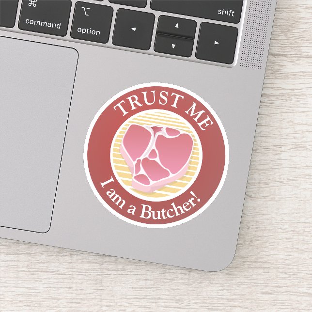 Sticker Faites-moi confiance, je suis Boucher (Détail)