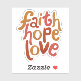 Sticker Faith Hope Love