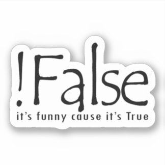 Sticker Fausse cause drôle C'est vrai