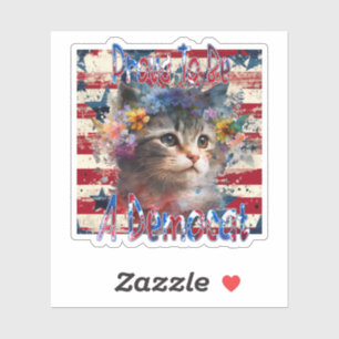 Sticker Fier d'être un démocrate