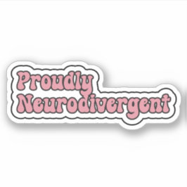 Sticker Fièrement Neurodivertissement rose Neurodiversité