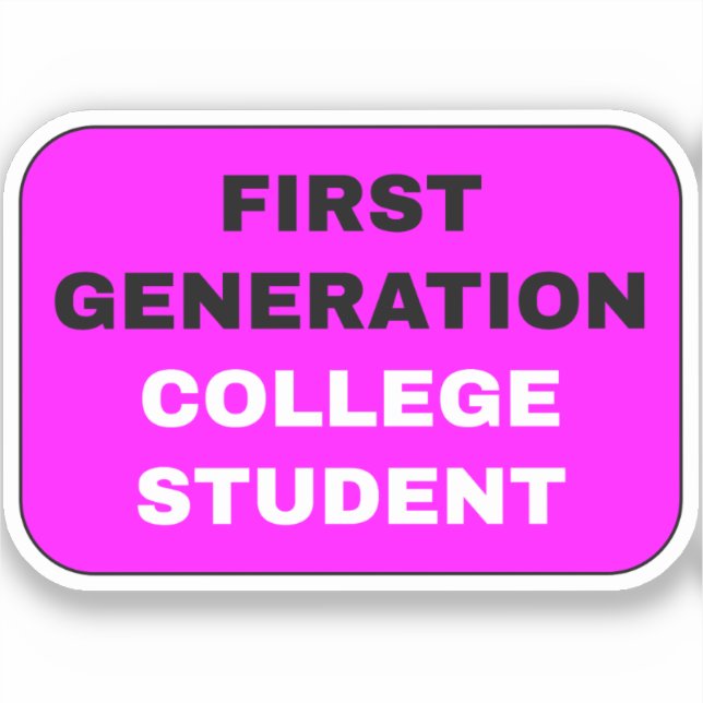 Sticker Filles de la première génération étudiante au coll (Recto)