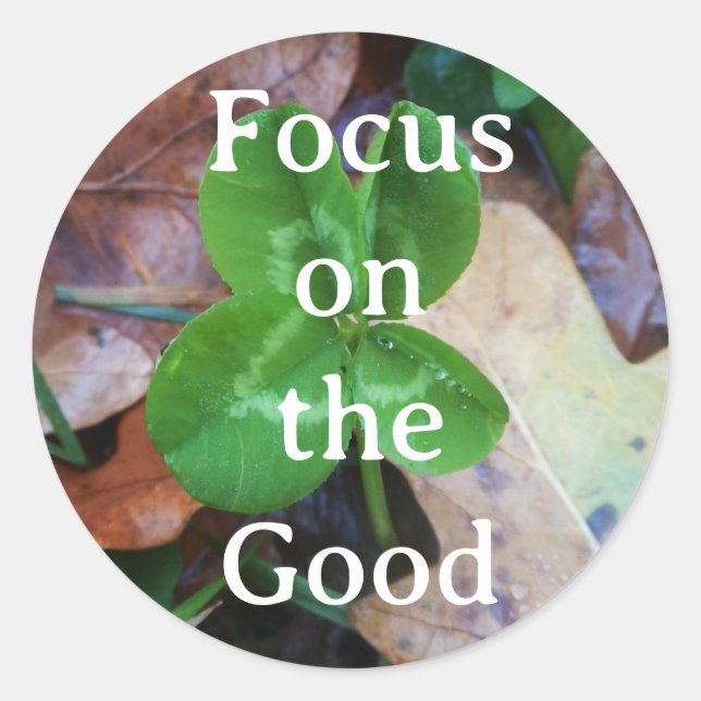 Sticker 'Focus on the Good' (Vorderseite)