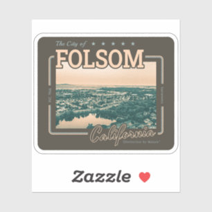 STICKER FOLSOM SACRAMENTO CALIFORNIE - VILLE DE FOLSOM CA