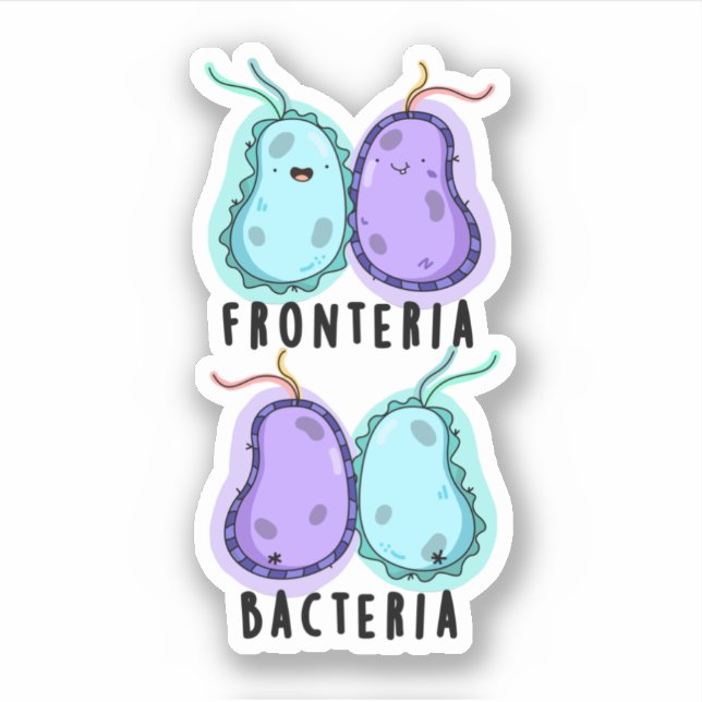 Sticker Fronteria Bactéries Funky Biology Pun (Devant)