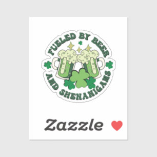 Sticker Fueled By Beer And Shenanigans