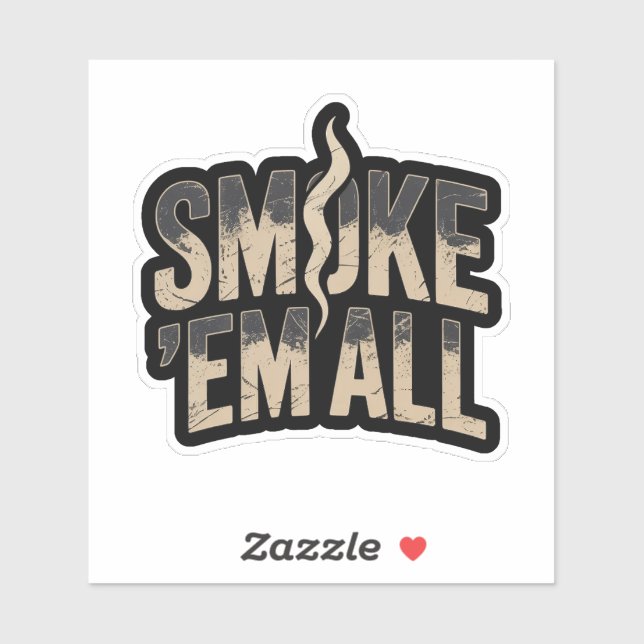 Sticker Fumer 'Em All - Drôle BBQ Grilling Papa (Feuille)