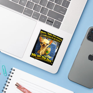 Sticker Funny Chihuahua Bus Meme Teen Gift