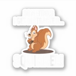 Sticker FUNNY DISTRACTE SQUIRREL Animal Zoo Farm