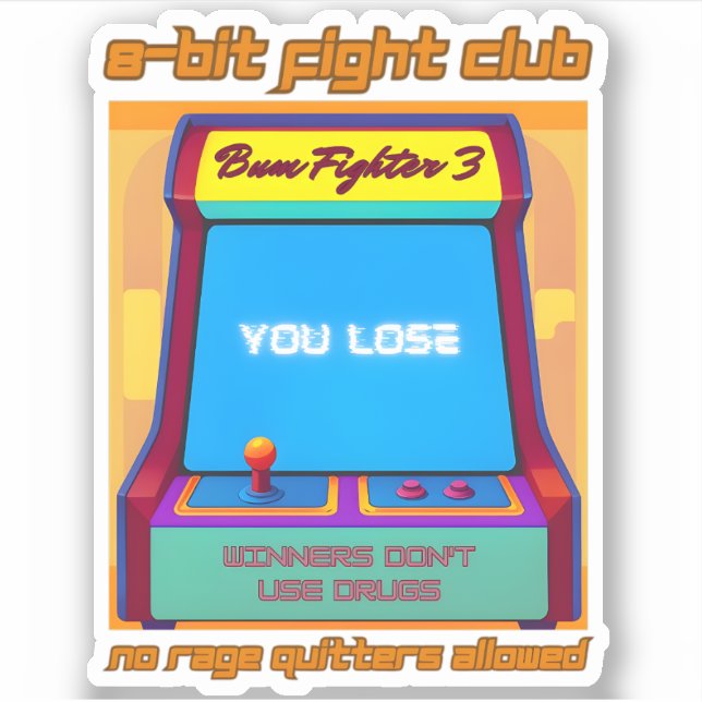 Sticker Funny Retro Gaming 80s Arcade 8-Bit Gamer Humour (Devant)