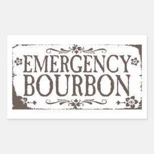 Sticker für den Notfall - Bourbon