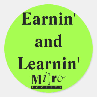 Sticker für Earnin' und Learnin