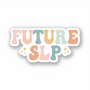 Sticker Futur SLP   SLP à être   Étudiant diplômé SLP