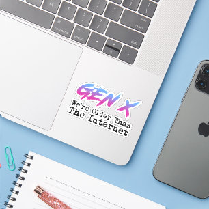 Sticker Gen X - Nous sommes plus vieux que l'Internet