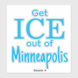Sticker Get ICE out of [place]