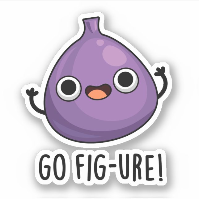 Sticker Go Fig-ure Funny Fig Fruit Pun (Devant)