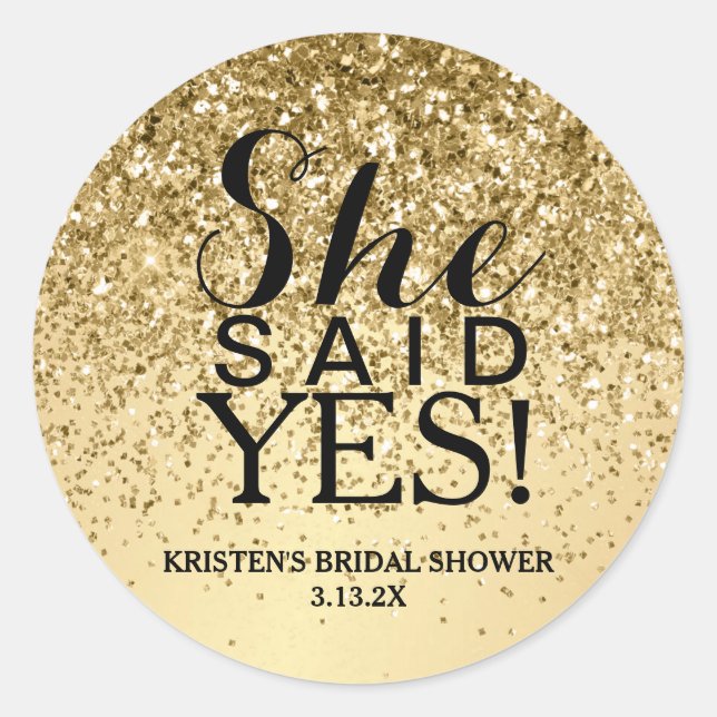 Sticker - Gold Glitzer Sie sagte ja (Vorderseite)