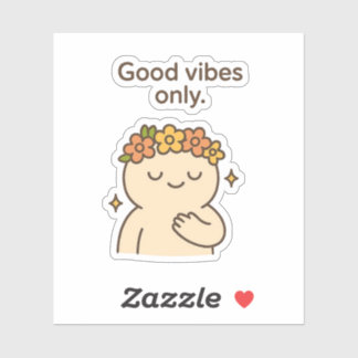 Sticker Good Vibes uniquement - Caractère Chubby sympa Pos