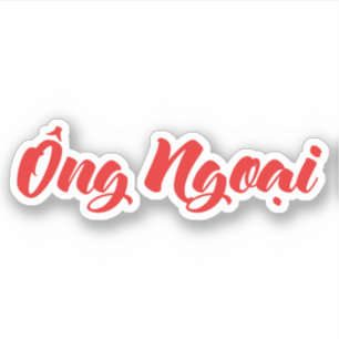 Sticker Grand-père (maternel) vietnamien - Ông Ngoại