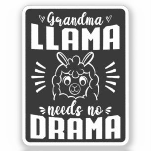 Sticker Grandma Llama N'A Pas Besoin De Drame Mignonne Lla