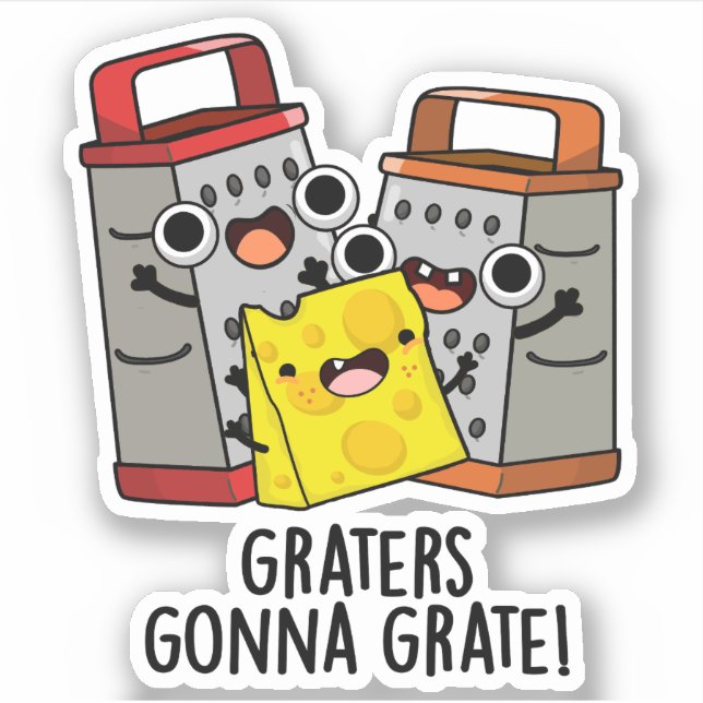 Sticker Gratte Va Gratter Funny Pun au fromage (Devant)
