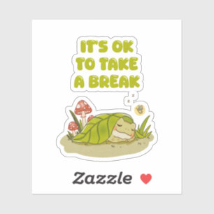 Sticker Grenouille endormie "C'est OK de prendre une pause