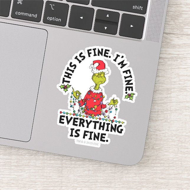 Sticker Grinch | Everything is Fine (Détail)