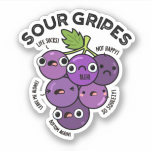 Sticker Gripes aigre amusant Fruit Pun de raisin