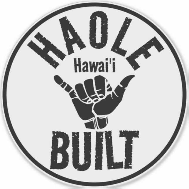 STICKER HAOLE CONSTRUIT SHAKA HAWAII (Devant)