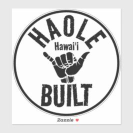 STICKER HAOLE CONSTRUIT SHAKA HAWAII