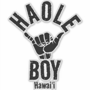 STICKER HAOLE GARY SHAKA HAWAII