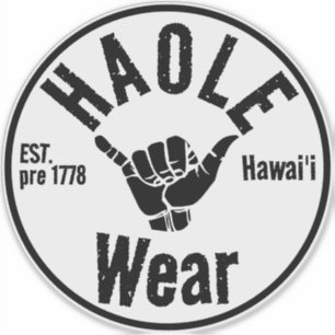 Sticker HAOLE WEAR EST avant 1778 SHAKA HAWAII