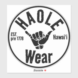 Sticker HAOLE WEAR EST avant 1778 SHAKA HAWAII
