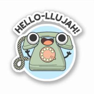 Sticker Hello-lujah Funny Téléphone Pun
