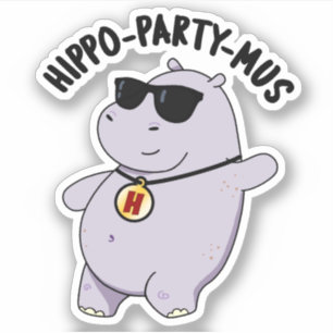 Sticker Hippo-party-mus Funny Animal Hippo Pun
