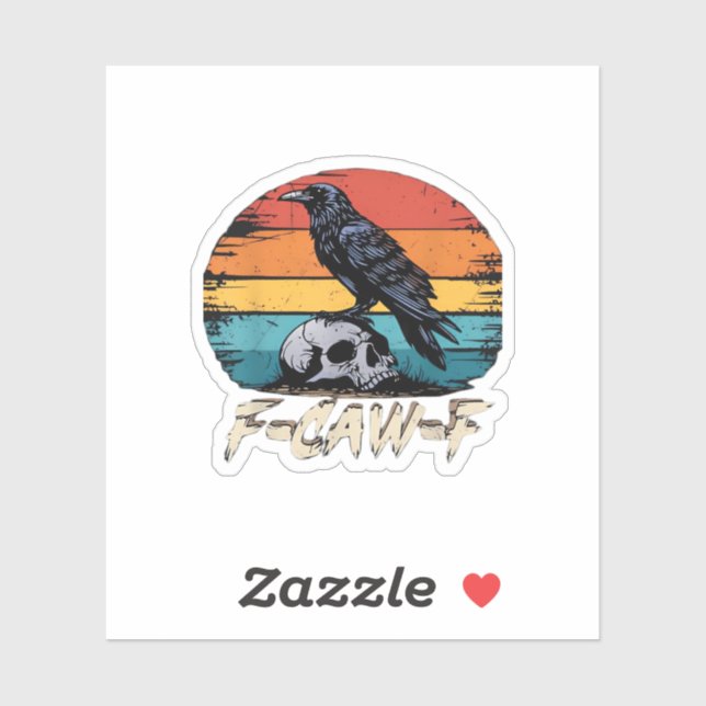 Sticker Humor F-Caw-F Gothic Funny Crow Essential Retro St (Feuille)