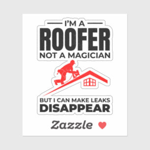 Sticker Humour du toit - Faire disparaître les fuites
