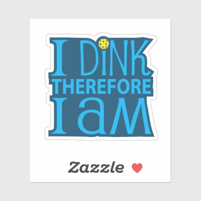 Sticker I Dink (Feuille)