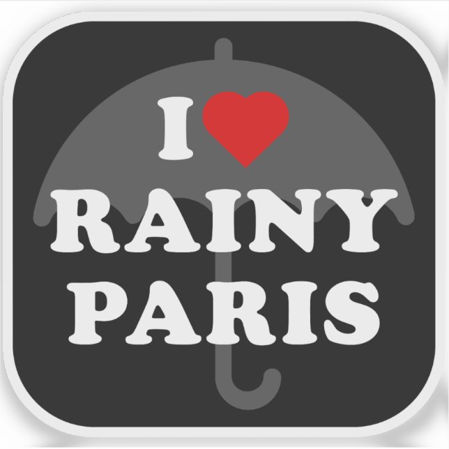 Sticker I Love Rainy Paris - v2 (Devant)