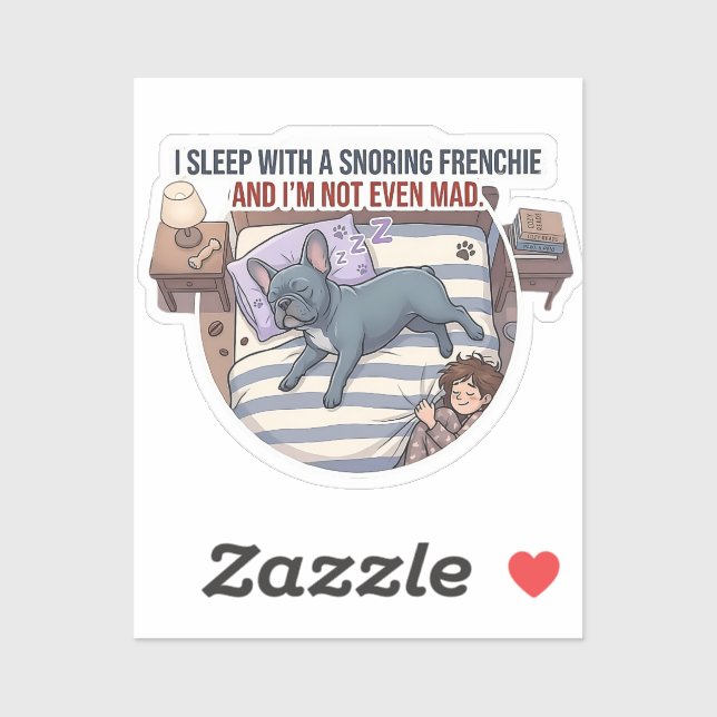 Sticker I Sleep With a Snoring Frenchie Funny Frenchie (Feuille)