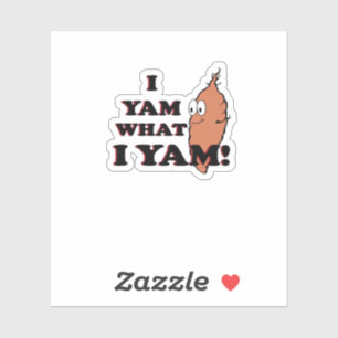 Sticker I Yam What I Yam - Classic Funny Meme