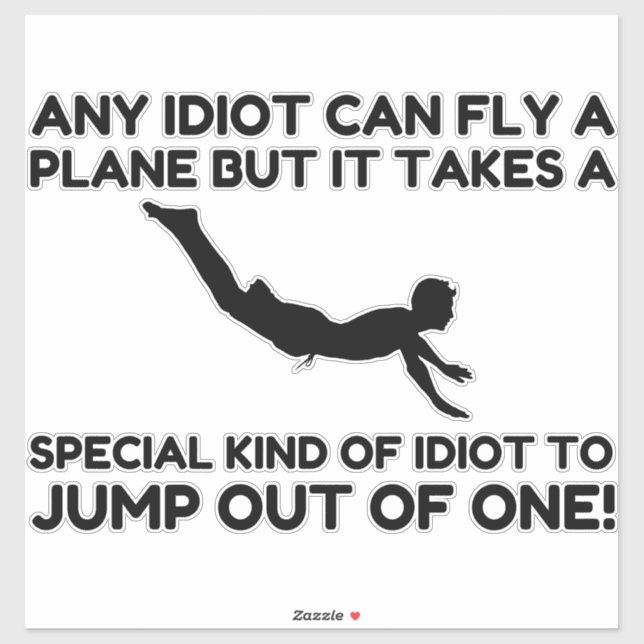 STICKER IDIOT SKYDIVING (Feuille)