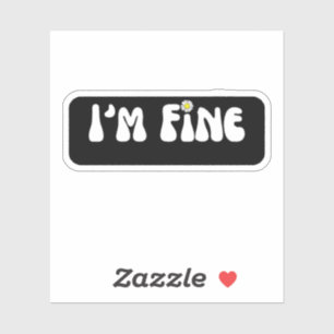 Sticker Im Fine Retro