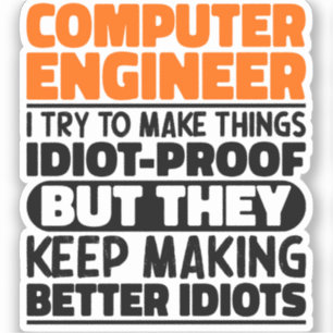 Sticker Informaticien J'Essaie De Faire Des Choses Drôle C