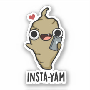 Sticker Insta-yam Funny Social Media Veggie Pun
